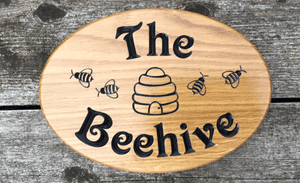 The Beehive Bee's Solid Oak Engraved Sign