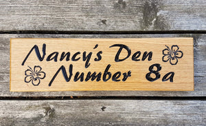 Nancys Den Sign With Flower Design FONT: PALETTE