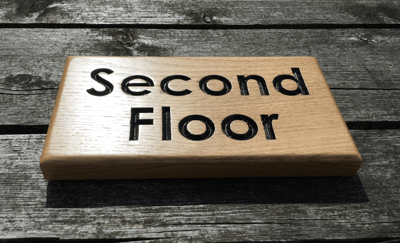 Second Floor Solid Oak Hospitality Sign Coated With UV protection Oil to ensure that it lasts