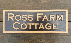 Ross Farm Cottage reverse sign FONT: COPPERPLATE