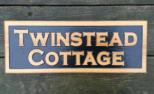 Twinstead Western Copperplate Font Reverse Engraved Wooden House Sign