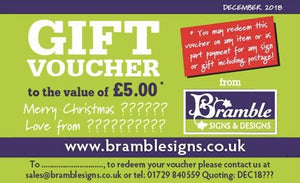 Gift Voucher for Bramble Signs & Designs