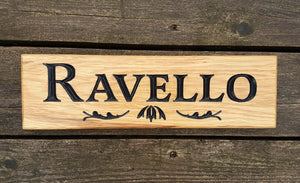 Ravello Custom Design Sign FONT: LATIENNE