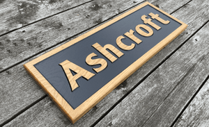 Ashcroft 600 x 220mm Reverse Engraved Solid Oak House Sign FONT: CENTURY