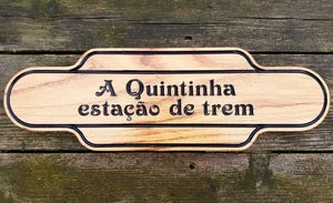 The fifth train station portuguese Train Station Shaped Sign made from Solid Oak