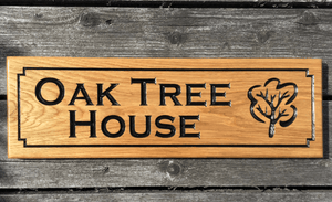 Oak Tree House with engraving of Oak tree on Solid Oak Timber Sign