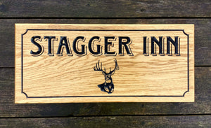 Stagger Inn Deer Stag Head with border engraved into wooden house sign