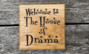 House of drama Small Square 150 x 150mm solid oak wooden house sign